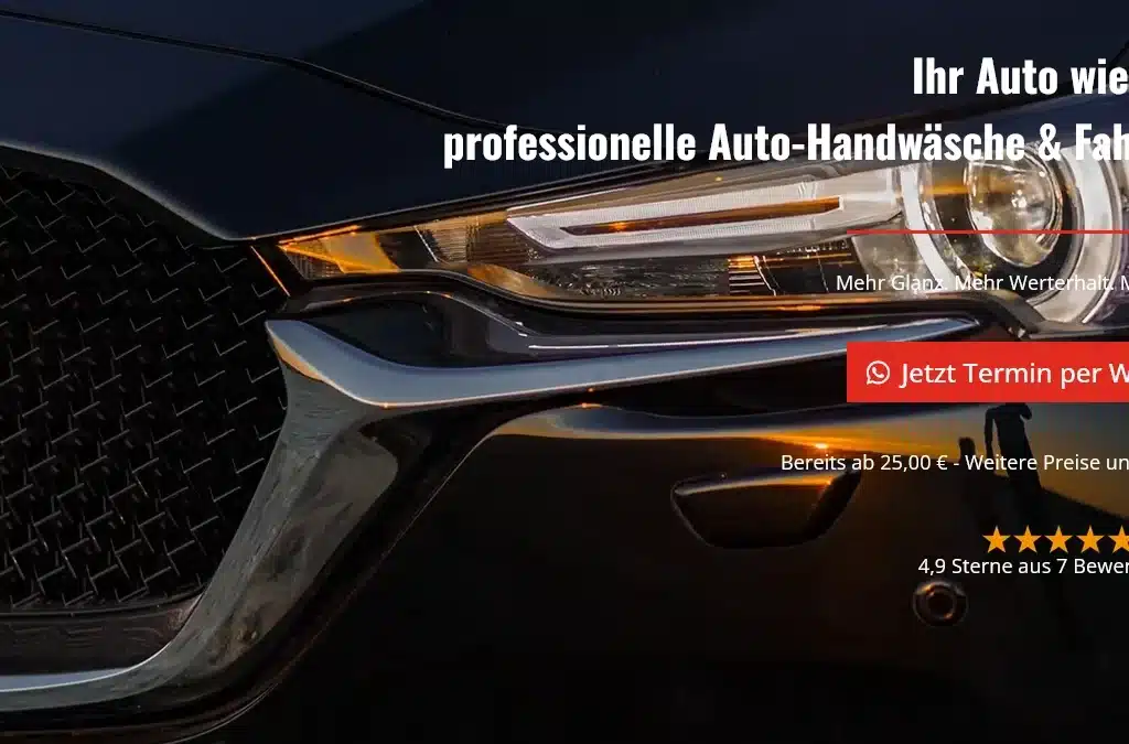 Auto-Handwäsche & Autopflege in Mülheim an der Ruhr